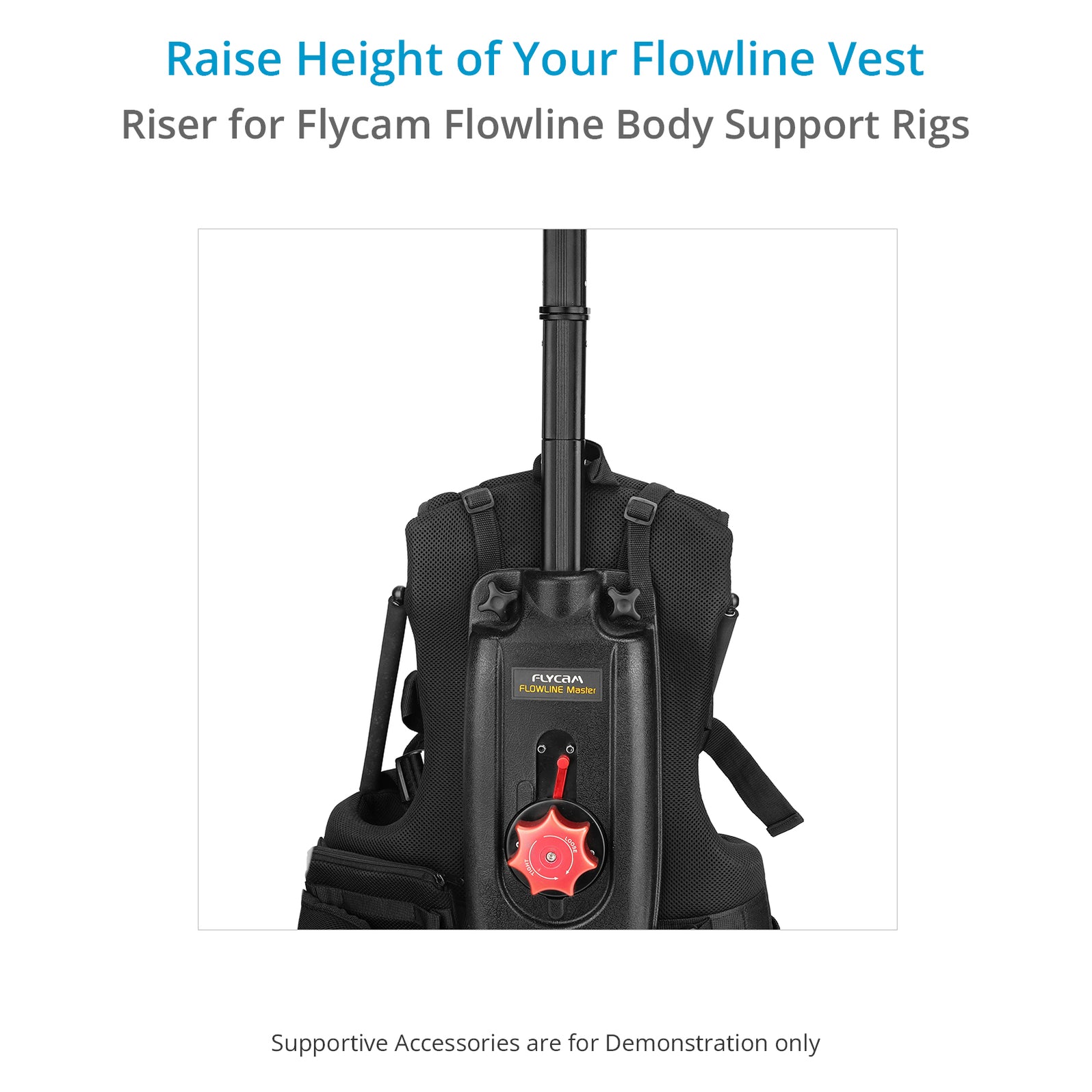 Flycam Height Riser for Flowline Body Support Rigs | Vertical Extension